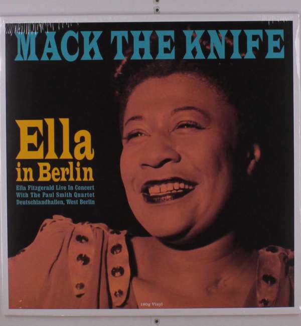 Mack The Knife - Ella In Berlin (180g) - Ella Fitzgerald (1917-1996) - LP