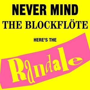 Never Mind The Blockflöte (180g) - Randale - LP