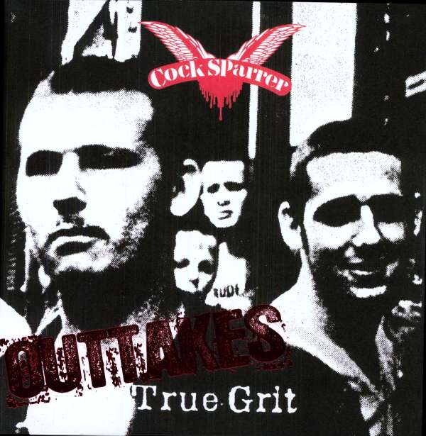True Grit Outtakes - Cock Sparrer - LP