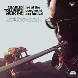 Charles Tolliver's Music Inc: Live At The Loosdrecht Jazz Festival (remastered) (180g) (Limited Edition) - Charles Tolliver - LP