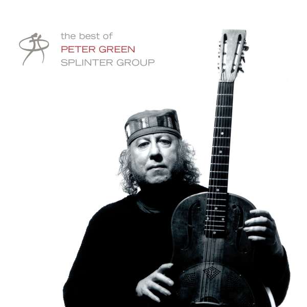 The Best Of Peter Green Splinter Group - Peter Green - LP