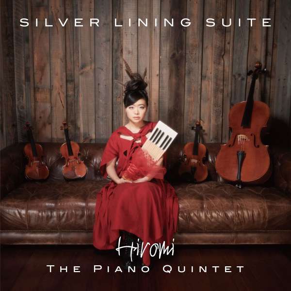 Silver Lining Suite (180g) (45 RPM) - Hiromi (Hiromi Uehara) - LP