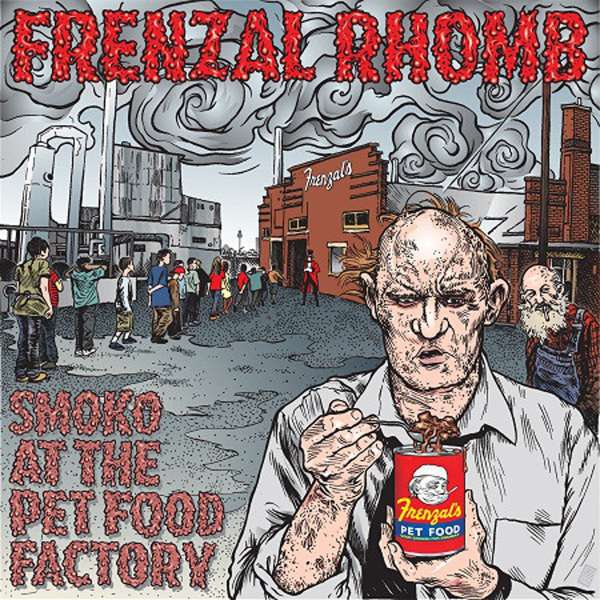 Smoko At The Petfood Factory (Colored Vinyl) - Frenzal Rhomb - LP