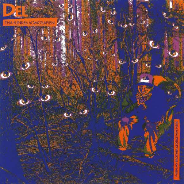 I Wish My Brother George Was Here (180g) - Del Tha Funkeé Homosapien - LP