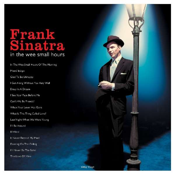 In The Wee Small Hours (180g) - Frank Sinatra (1915-1998) - LP