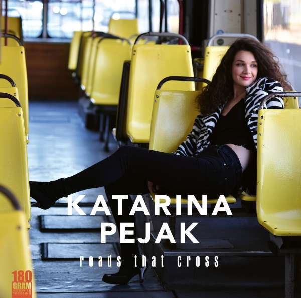 Roads That Cross (180g) - Katarina Pejak - LP