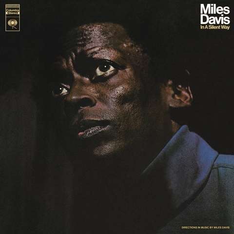 In A Silent Way (180g) - Miles Davis (1926-1991) - LP