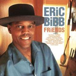 Friends (180g) - Eric Bibb - LP