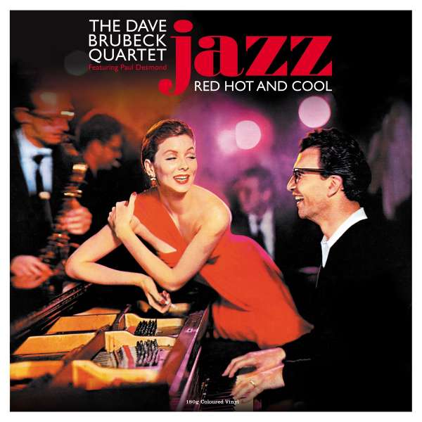 Jazz: Red Hot And Cool (180g) (Red Vinyl) - Dave Brubeck (1920-2012) - LP