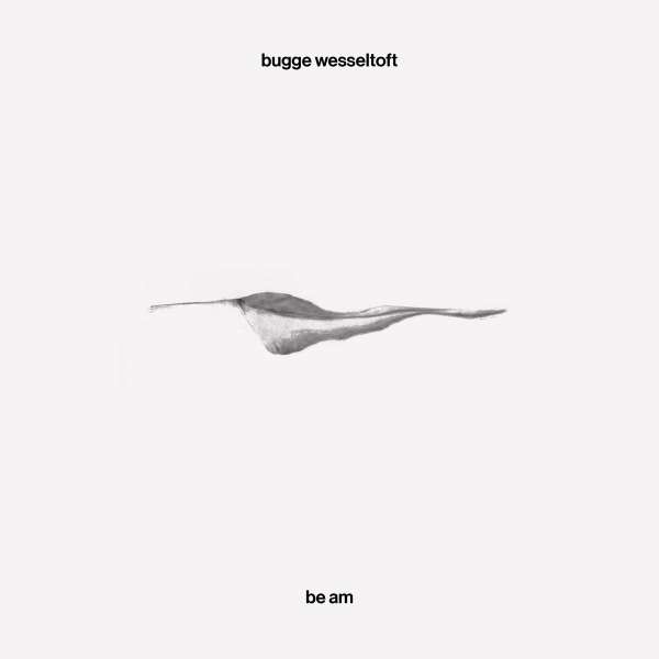Be Am (180g) - Bugge Wesseltoft - LP