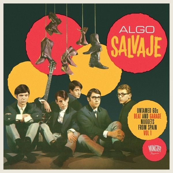 Algo Salvaje - Untamed 60s Beat And Garage Nuggets From Spain Vol 1 -  - LP