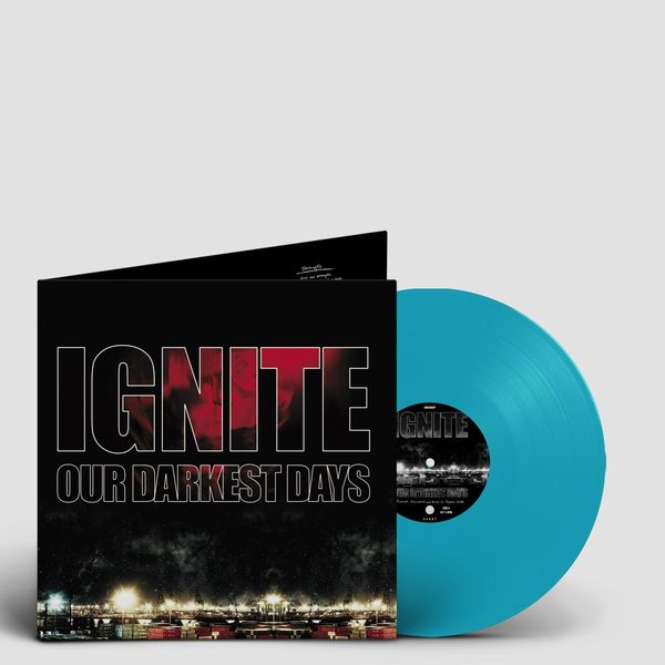 Our Darkest Days (Turquoise Vinyl) - Ignite - LP