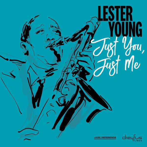 Just You, Just Me - Lester Young (1909-1959) - LP