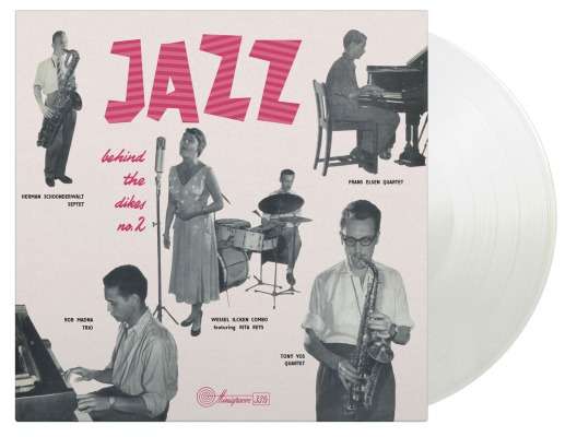 Jazz Behind The Dikes Vol. 2 (180g) (Limited Numbered Edition) (White Vinyl) - Various Artists - LP