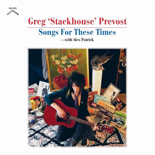 Songs For These Times - Greg Prevost - LP