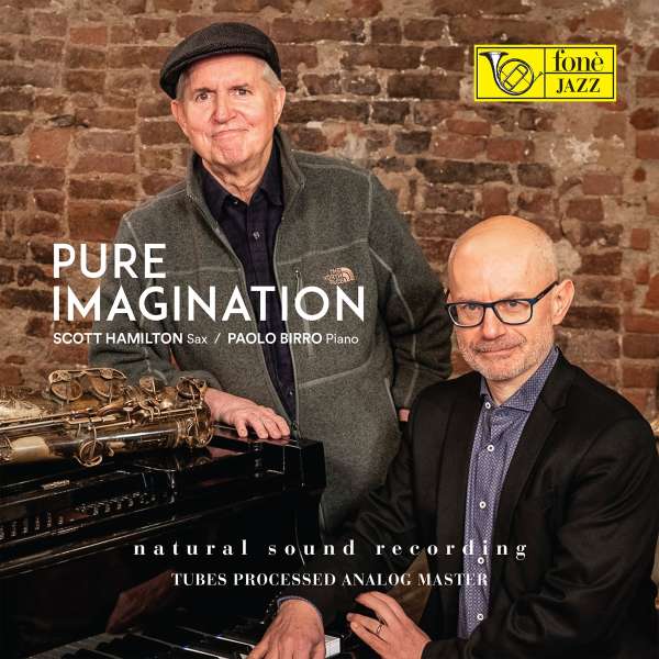 Pure Imaginaton (180g) (Natural Sound Recording) (Limited Edition) - Scott Hamilton & Paolo Birro - LP