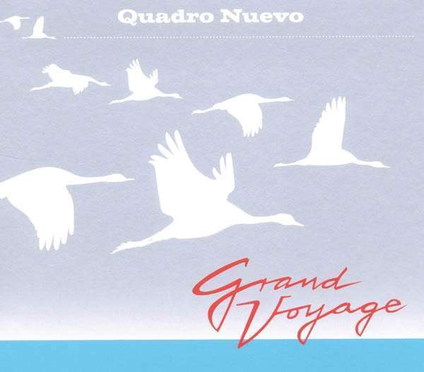 Grand Voyage (180g) - Quadro Nuevo - LP