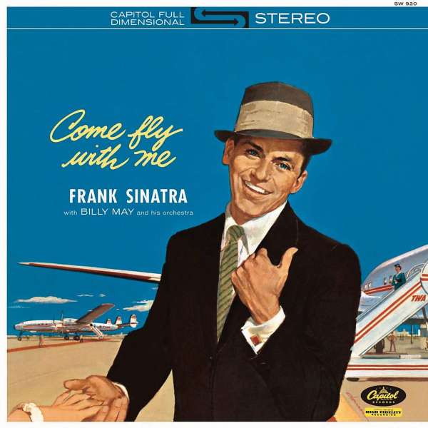 Come Fly With Me (remastered) (180g) (Limited Edition) - Frank Sinatra (1915-1998) - LP