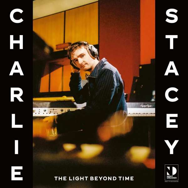 The Light Beyond Time - Charlie Stacey - LP