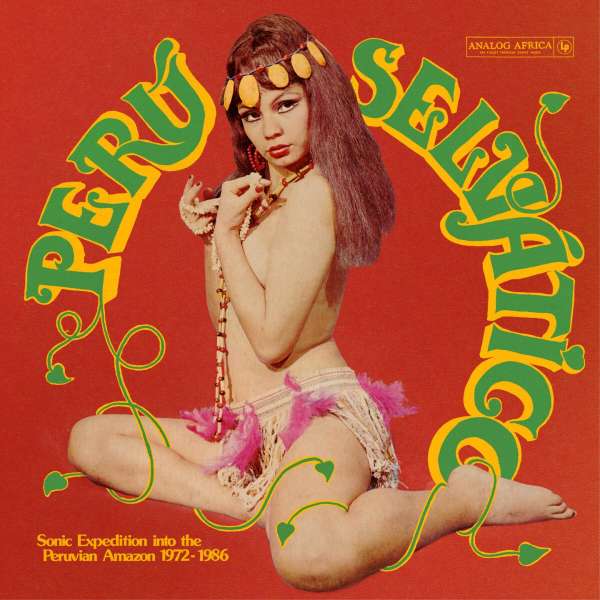 Perú Selvático - Various Artists - LP