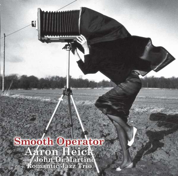 Smooth Operator (180g) - Aaron Heick & John Di Martino - LP