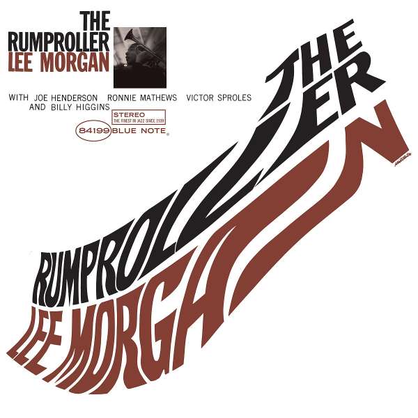 The Rumproller (180g) - Lee Morgan (1938-1972) - LP
