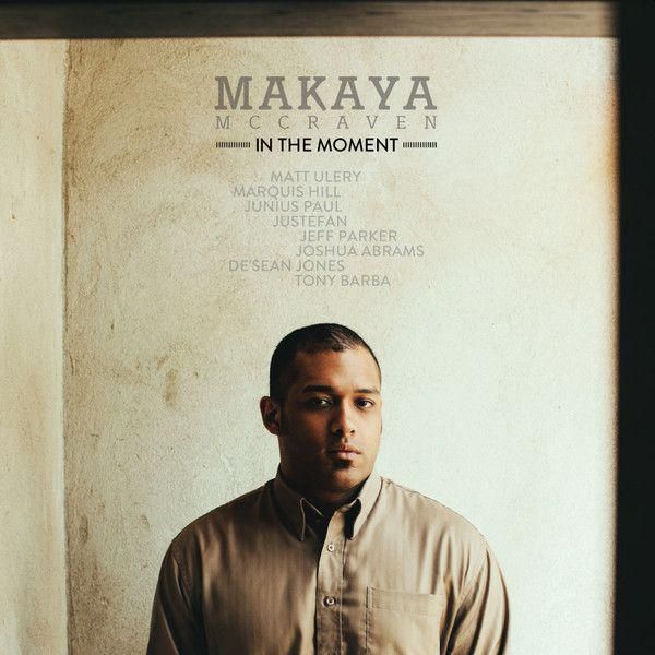 In The Moment (Reissue) - Makaya McCraven - LP