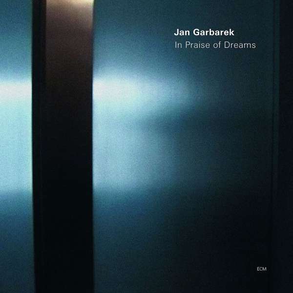 In Praise Of Dreams (180g) - Jan Garbarek - LP