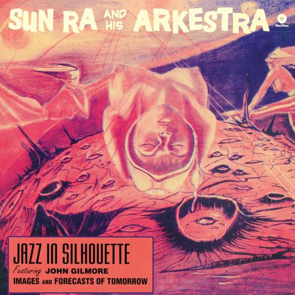 Jazz In Silhouette (remastered) (180g) (Limited Edition) - Sun Ra (1914-1993) - LP