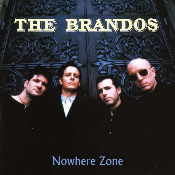 Nowhere Zone (Limited-Numbered-Edition) - The Brandos - LP