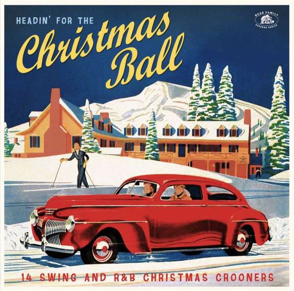 Headin' For The Christmas Ball - 14 Swing And R&B Christmas Crooners (Red Vinyl) - Various Artists - LP