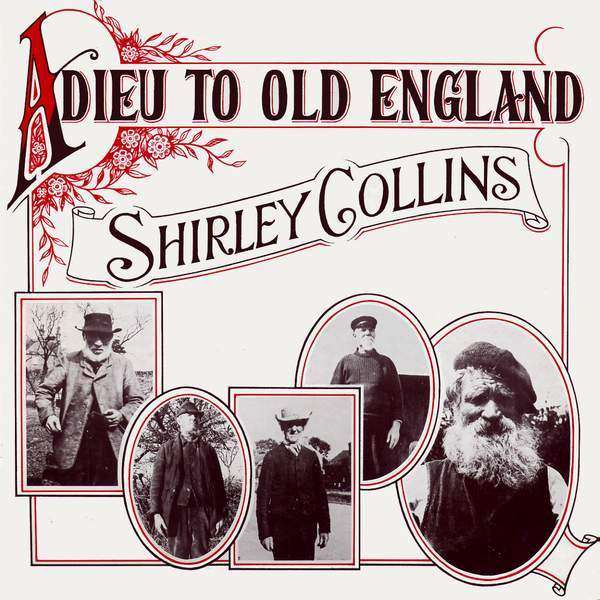 Adieu To Old England (180g) - Shirley Collins - LP