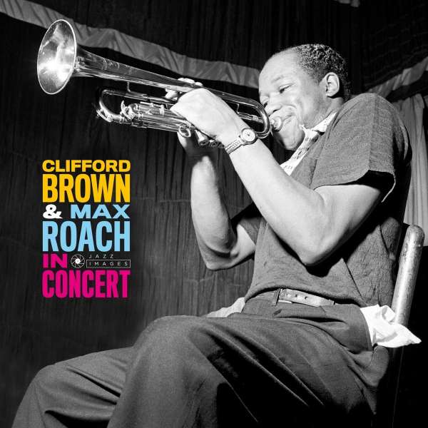 In Concert! (180g) (Limited Edition) (Francis Wolff Collection) - Clifford Brown & Max Roach - LP