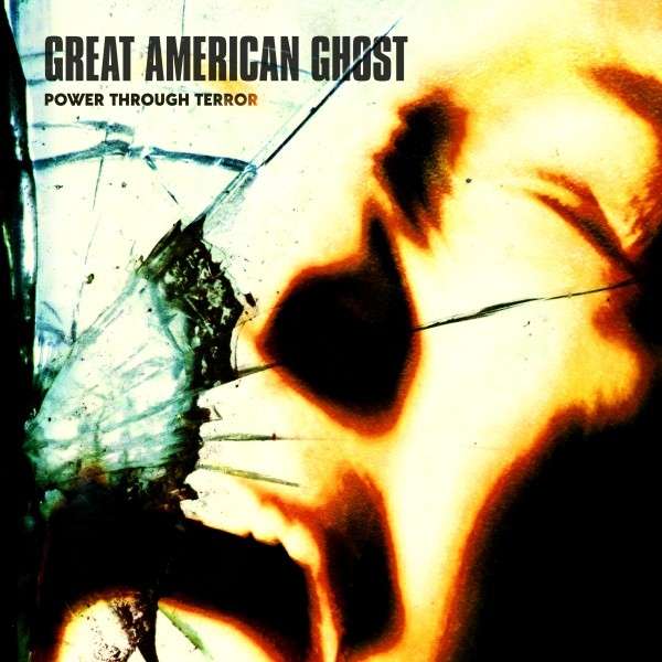 Power Through Terror (180g) (Limited Edition) - Great American Ghost - LP
