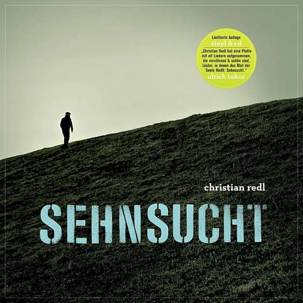 Sehnsucht (Limited Edition) (LP + CD) - Christian Redl - LP