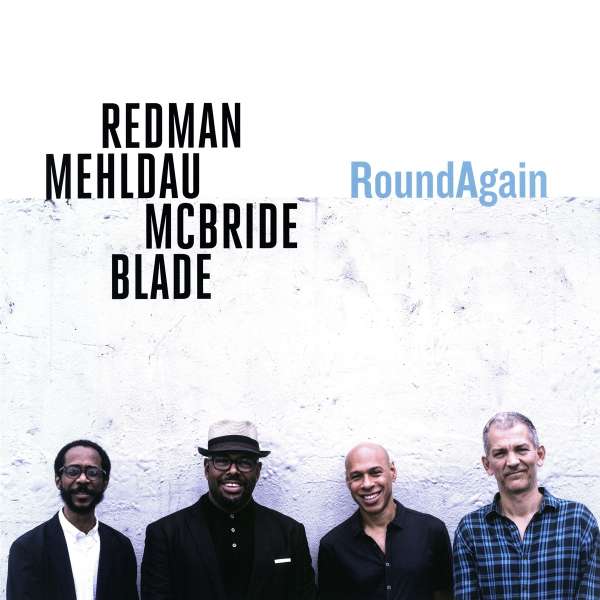 RoundAgain - Joshua Redman, Brad Mehldau, Christian McBride & Brian Blade - LP
