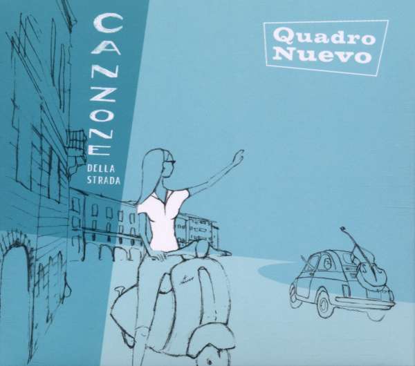 Canzone Della Strada (180g) - Quadro Nuevo - LP
