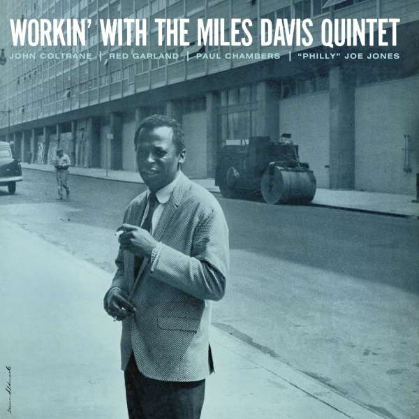 Workin' With The Miles Davis Quintet (180g) - Miles Davis (1926-1991) - LP
