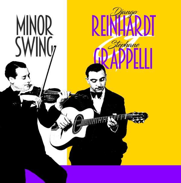 Minor Swing - Django Reinhardt & Stephane Grappelli - LP