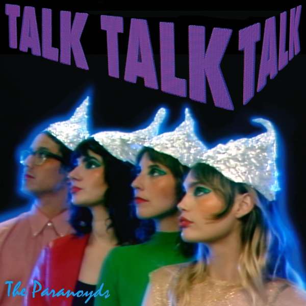 Talk Talk Talk - The Paranoyds - LP