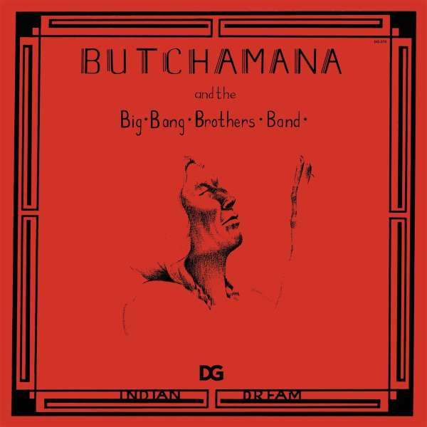 Indian Dream - Butchamana & The Big Brothers Band - LP