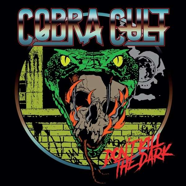 Don't Kill The Dark - Cobra Cult - LP