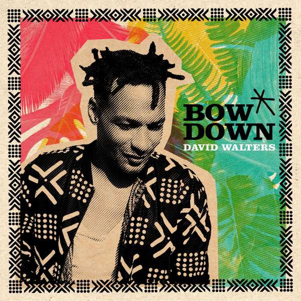 Bow Down EP (Remixes) - David Walters - Single 12