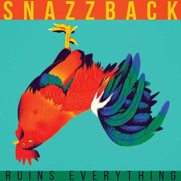 Ruins Everything - Snazzback - LP