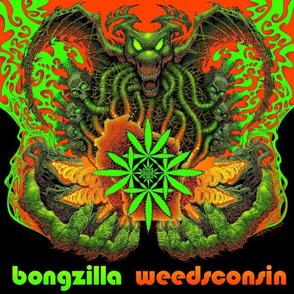 Weedsconsin (Limited Edition) (Neon Green Vinyl) - Bongzilla - LP