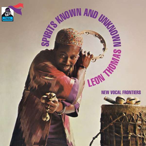 Spirits Known And Unknown (180) - Leon Thomas (Jazz Singer) (1937-1999) - LP