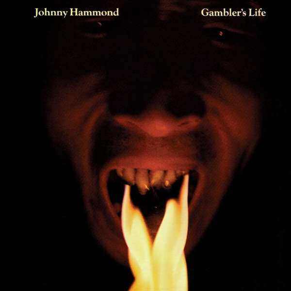 Gambler's Life - Johnny Hammond Smith (1933-1997) - LP