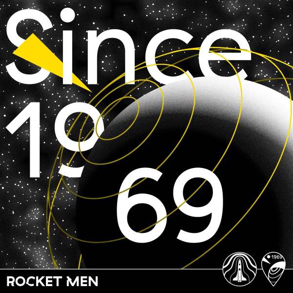 Since 1969 (Neon Yellow Vinyl) - Rocket Men - LP