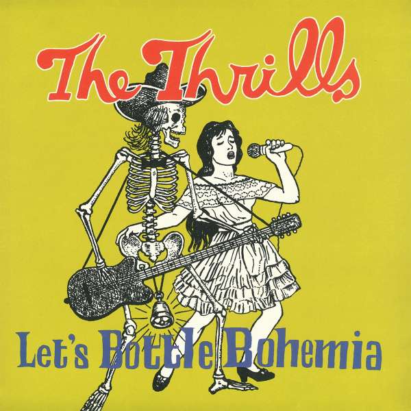 Let's Bottle Bohemia (180g) - Thrills - LP