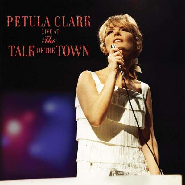 Live At The Talk Of The Town (180g) (Limited Numbered Edition) (White Vinyl) - Petula Clark - LP